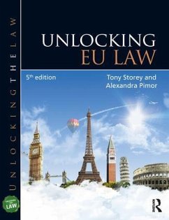 Unlocking EU Law - Storey, Tony; Pimor, Alexandra