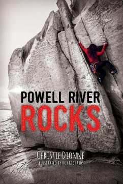 Powell River Rocks - Dionne, Christie