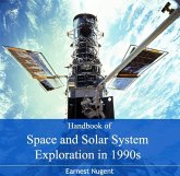 Handbook of Space and Solar System Exploration in 1990s (eBook, PDF) Handbook of Space and Solar System Exploration in 1990s (eBook, PDF)