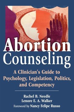 Abortion Counseling (eBook, ePUB) - Needle, Rachel; Walker, Lenore E. A.