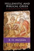 Hellenistic and Biblical Greek (eBook, ePUB)