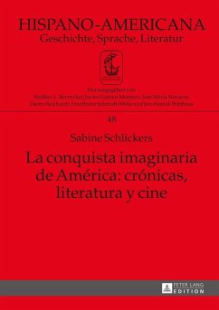 La conquista imaginaria de America: cronicas, literatura y cine (eBook, ePUB) - Sabine Schlickers, Schlickers