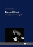 Robert Gilbert (eBook, ePUB)