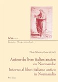Autour du livre ancien italien en Normandie- Intorno al libro italiano antico in Normandia (eBook, PDF)