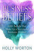 Business Beliefs (eBook, ePUB) Business Beliefs (eBook, ePUB)