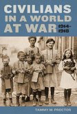 Civilians in a World at War, 1914-1918 (eBook, PDF)