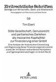 Stille Gesellschaft, Genussrecht und partiarisches Darlehen als mezzanine Kapitaltitel zur Finanzierung einer GmbH (eBook, PDF)