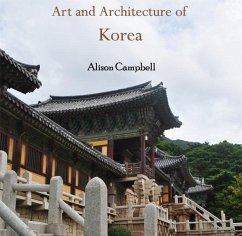 Art and Architecture of Korea (eBook, PDF) - Campbell, Alison