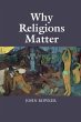 Why Religions Matter (eBook, PDF) - Bild 1