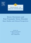 Stress Hormones and Post Traumatic Stress Disorder (eBook, PDF) Stress Hormones and Post Traumatic Stress Disorder (eBook, PDF)