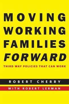 Moving Working Families Forward (eBook, PDF) - Cherry, Robert