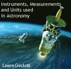 Instruments, Measurements and Units used in Astronomy (eBook, PDF)
