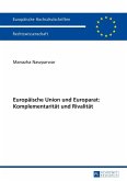 Europaeische Union und Europarat: Komplementaritaet und Rivalitaet (eBook, ePUB)