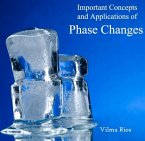 Important Concepts and Applications of Phase Changes (eBook, PDF)