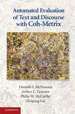 Automated Evaluation of Text and Discourse with Coh-Metrix (eBook, PDF) - McNamara, Danielle S.