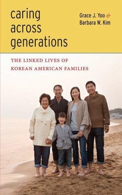Caring Across Generations (eBook, PDF) - Yoo, Grace J.