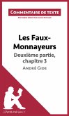 Les Faux-Monnayeurs d'André Gide - Deuxième partie, chapitre 3 (eBook, ePUB)