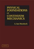 Physical Foundations of Continuum Mechanics (eBook, ePUB)