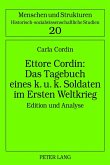 Ettore Cordin: Das Tagebuch eines k. u. k. Soldaten im Ersten Weltkrieg (eBook, PDF)