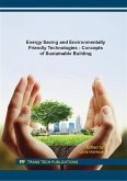 Energy Saving and Environmentally Friendly Technologies - Concepts of Sustainable Building (eBook, PDF)