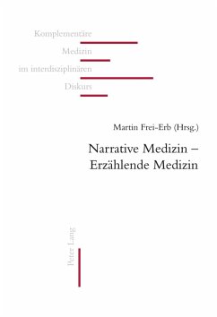 Narrative Medizin - Erzaehlende Medizin (eBook, PDF)