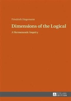 Dimensions of the Logical (eBook, PDF) - Hogemann, Friedrich