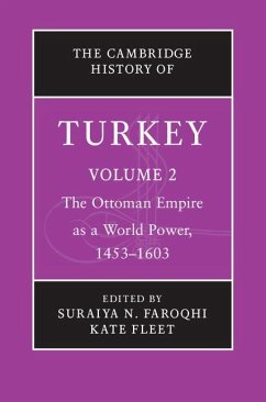 Cambridge History of Turkey: Volume 2, The Ottoman Empire as a World Power, 1453-1603 (eBook, ePUB)