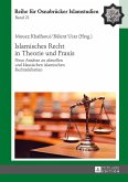 Islamisches Recht in Theorie und Praxis (eBook, ePUB)