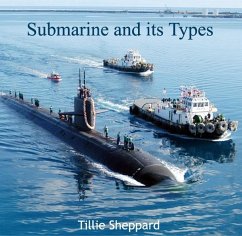 Submarine and its Types (eBook, PDF) - Sheppard, Tillie
