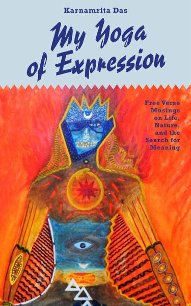 My Yoga of Expression (eBook, ePUB) My Yoga of Expression (eBook, ePUB)