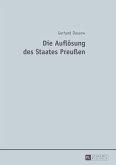 Die Aufloesung des Staates Preuen (eBook, ePUB)