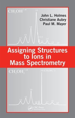 Cover Assigning Structures to Ions in Mass Spectrometry (eBook, PDF)