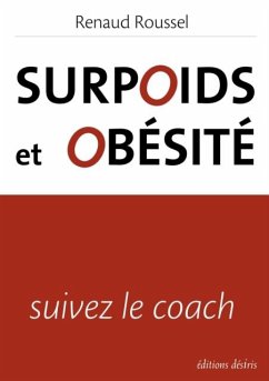 Surpoids et obesite, suivez le coach (eBook, PDF) - Renaud Roussel