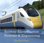 Railway Electrification Systems & Engineering (eBook, PDF)