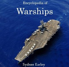 Encyclopedia of Warships (eBook, PDF) - Earley, Sydnee