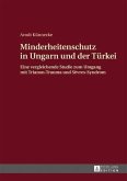 Minderheitenschutz in Ungarn und der Tuerkei (eBook, PDF)