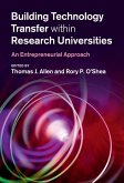 Building Technology Transfer within Research Universities (eBook, ePUB)