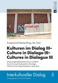 Kulturen im Dialog III - Culture in Dialogo III - Cultures in Dialogue III (eBook, ePUB)