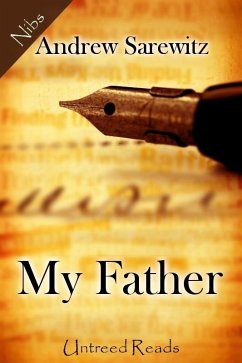 My Father (eBook, ePUB) - Sarewitz, Andrew