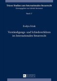 Verstaendigungs- und Schiedsverfahren im Internationalen Steuerrecht (eBook, PDF)