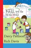 Kell and the Detectives (The Aliens Inc., #4) (eBook, ePUB) Kell and the Detectives (The Aliens Inc., #4) (eBook, ePUB)