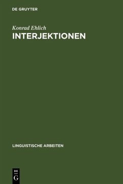 Interjektionen (eBook, PDF) - Ehlich, Konrad