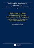 Microeconomic Impacts of Institutional Change in Vietnam's Northern Uplands (eBook, ePUB)