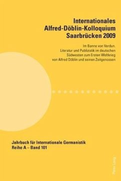 Internationales Alfred-Doeblin-Kolloquium Saarbruecken 2009 (eBook, PDF)