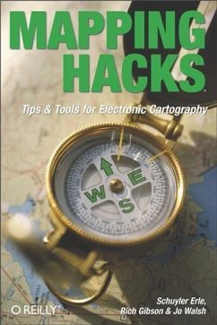 Mapping Hacks (eBook, PDF) - Erle, Schuyler