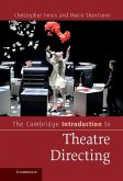Cambridge Introduction to Theatre Directing (eBook, ePUB)