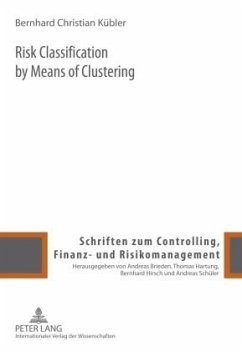 Risk Classification by Means of Clustering (eBook, PDF) - Kubler, Bernhard Christian