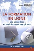 La formation en ligne. Les conseillers et ingenieurs pedagog (eBook, PDF)