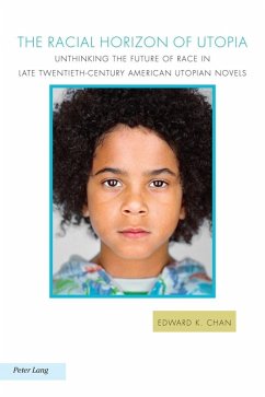 Racial Horizon of Utopia (eBook, ePUB) - Edward K. Chan, Chan