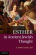Esther in Ancient Jewish Thought... - Bild 1